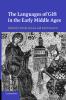 The Languages of Gift in the Early Middle             Ages