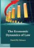 The Economic Dynamics of Law