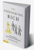The Undeserving Rich