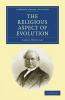 The Religious Aspect of Evolution