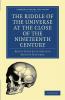 The Riddle of the Universe at the Close of the Nineteenth Century