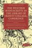 The Western Manuscripts in the Library of Trinity College Cambridge