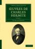 Oeuvres de Charles Hermite