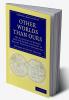 Other Worlds Than Ours