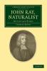 John Ray Naturalist