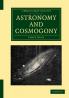 Astronomy and Cosmogony