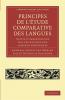 Principes de L'Etude Comparative Des Langues