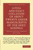 A Full and Exact Collation of About Twenty Greek Manuscripts of the             Holy Gospels