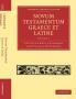 Novum Testamentum Graece Et Latine