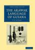 The Arawak Language of Guiana