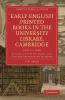 Early English Printed Books in the University Library Cambridge