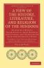 A   View of the History Literature and Religion of the Hindoos