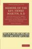 Memoir of the REV. Henry Martyn B.D