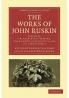 The Works of John Ruskin