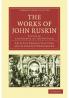 The Works of John Ruskin