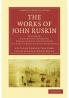 The Works of John Ruskin