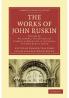 The Works of John Ruskin