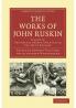 The Works of John Ruskin