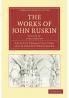 The Works of John Ruskin