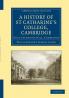 A History of St Catharine's College Cambridge
