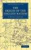 The Origin of the English Nation
