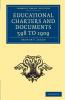 Educational Charters and Documents 598 to 1909