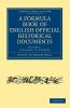 A Formula Book of English Official Historical Documents