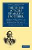 The Three Voyages of Martin Frobisher