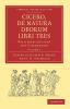 Cicero de Natura Deorum Libri Tres