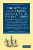 The Voyages of Sir James Lancaster Kt. to the East             Indies