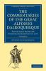 The Commentaries of the Great Alfonso Dalboquerque Second Viceroy of             India - Volume 4