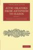 Attic Orators from Antiphon to Isaeos - Volume 1