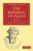 The Republic of Plato - Volume 1