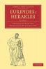 Euripides Herakles - Volume 1