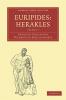 Euripides Herakles - Volume 2