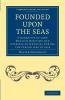 Founded Upon the Seas