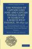 The Voyages of Captain Luke Foxe of Hull and Captain Thomas James of Bristol in Search of a North-West Passage in 1631-32