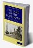 The Land of the Blue Gown