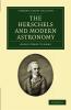 The Herschels and Modern Astronomy