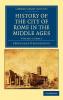 History of the City of Rome in the Middle Ages