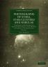 Photographs of Stars Star-Clusters and Nebulae