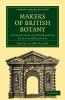 Makers of British Botany