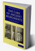 The Care of Ancient Monuments