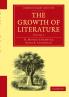 The Growth of Literature Volume 2