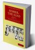 Homer the Iliad - Volume 1