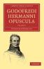 Godofredi Hermanni Opuscula - Volume 6