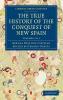 The True History of the Conquest of New Spain