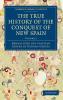 The True History of the Conquest of New Spain