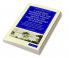 A Hundred Wonders of the Modern World and of the Three Kingdoms of Nature