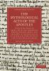 The Mythological Acts of the Apostles